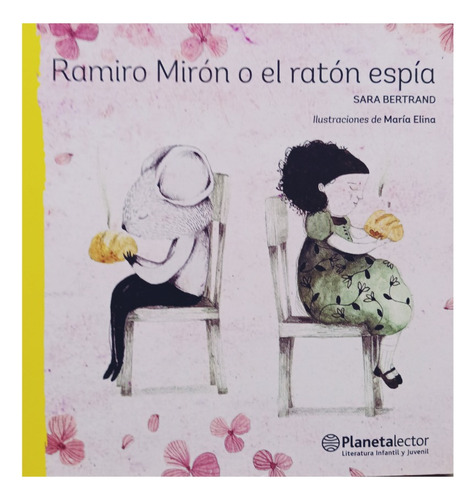 Ramiro Miron O El Raton Espia.
