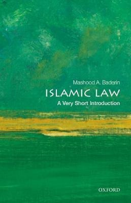 Islamic Law: A Very Short Introduction - Mashood A. Baderin