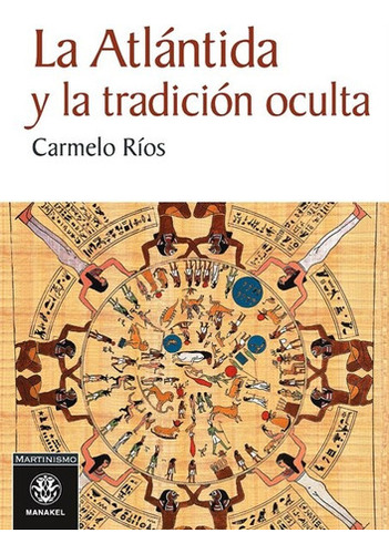 La Atlantida Y La Tradicion Oculta 