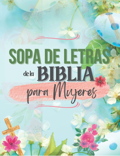 Libro: Sopa De Letras De La Biblia Para Mujeres: Versículos