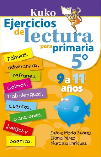 Kuko Ejercicios De Lectura Para Primaria 5