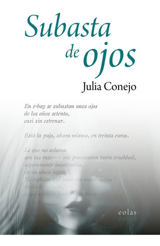 Libro Subasta De Ojos - Conejo, Julia