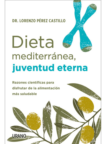 Libro Juventud Eterna Dieta Mediterránea