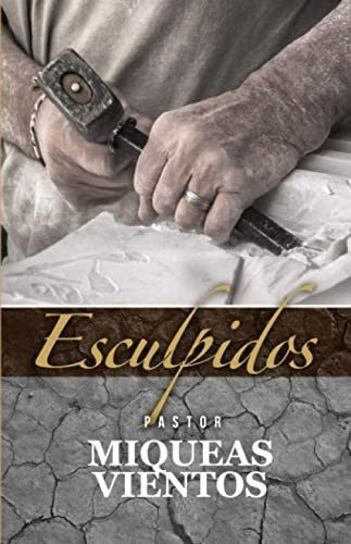 Libro Esculpidos (spanish Edition)