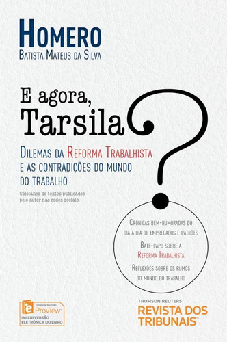 E Agora, Tarsila? Dilemas Da Reforma Trabalhista E As Contra