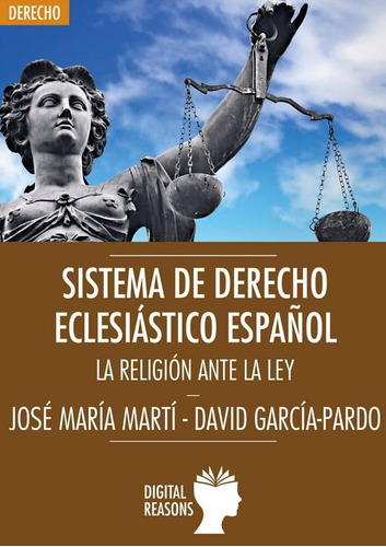 Libro: Sistema De Derecho Eclesiástico Español: La Religión 