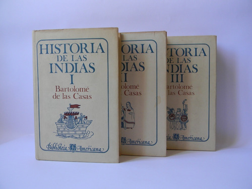 Historia De Las Indias 3 Tomos 1986 Bartolomé De Las Casas