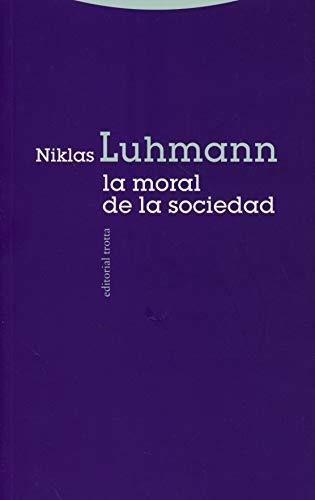 La Moral De La Sociedad (estructuras Y Procesos - Ciencias S