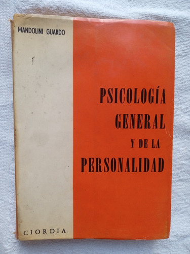 Psicologia General Y De La Personalidad -  Mandolini Guardo