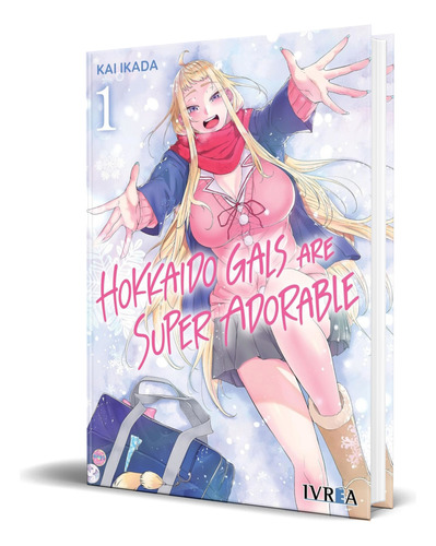 Libro Hokkaido Gals Are Super Adorable Vol.1 [ Original ] 