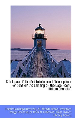 Libro Catalogue Of The Aristotelian And Philosophical Por...