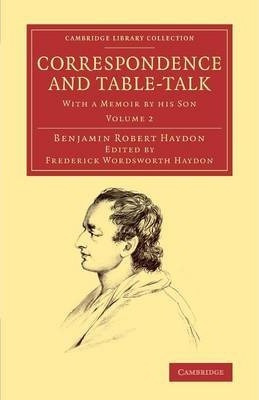 Libro Correspondence And Table-talk : With A Memoir By Hi...