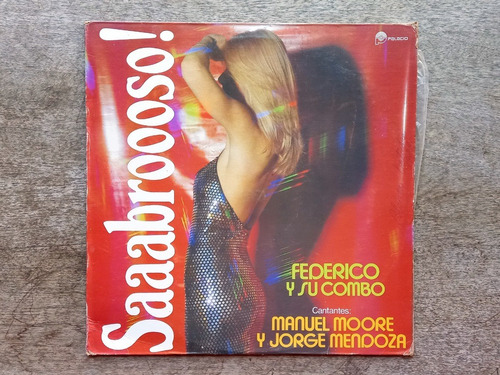 Disco Lp Federico Y Su Combo - Saaabroooso! (1984) Salsa R40