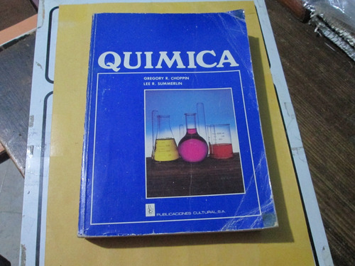 Quimica, Gregory R. Choppin - Lee R.  Summerlin