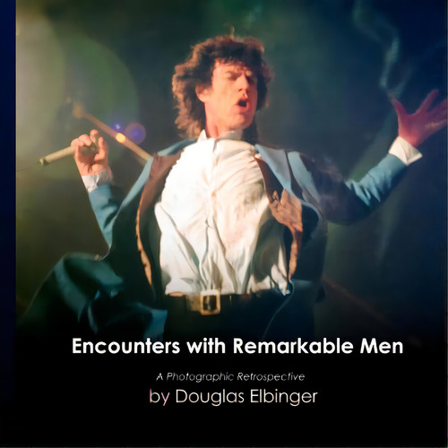Encounters With Remarkable Men: A Photographic Retrospective, De Elbinger, Douglas. Editorial Createspace, Tapa Blanda En Inglés
