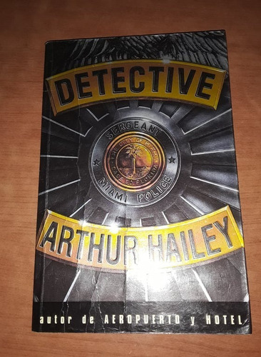 Detective - Arthur Hailey - Atlantida