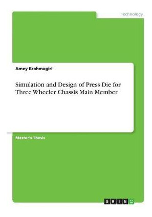 Libro Simulation And Design Of Press Die For Three Wheele...
