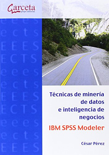 Libro Técnicas De Minería De Datos E Inteligencia De Negocio