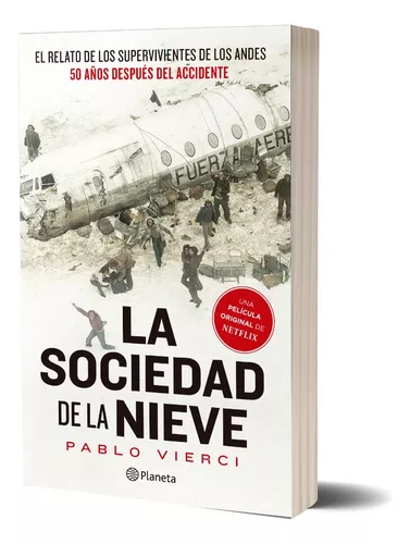 Pablo Vierci - La Sociedad De La Nieve