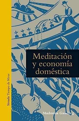 Meditacion Y Economia Domestica - Gauding, Madonna