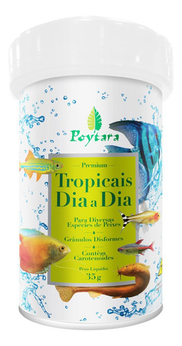 Raçao Poytara Tropicais Dia A Dia 35g Peixes Aquario