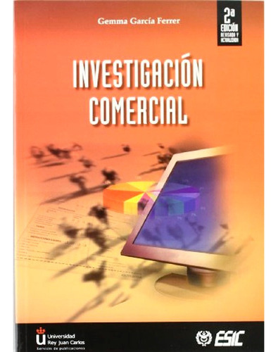 Investigacion Comercial 2a. Edicion, Revisada Y Actualizada