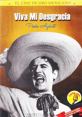 Pelicula Viva Mi Desgracia Pedro Infante Dvd