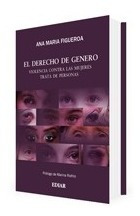 Ana Maria Figueroa / El Derecho De Género - Ediar