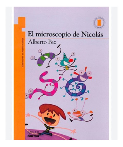 El Microscopio De Nicolás