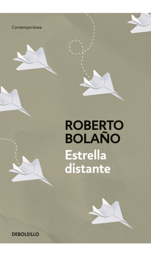 Estrella Distante - Roberto Bolaño