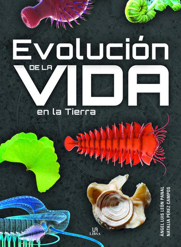 Evolucion De La Vida En La Tierra, De León Panal, Angel Luis. Editorial Libsa, Tapa Dura En Español