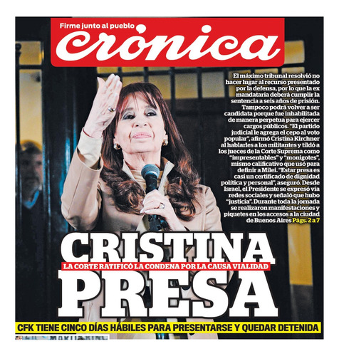Cristina Kirchner Presa : Corte Confirma Condena * Crónica