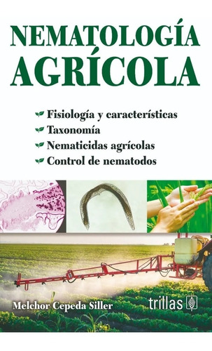 Nematología Agrícola Trillas