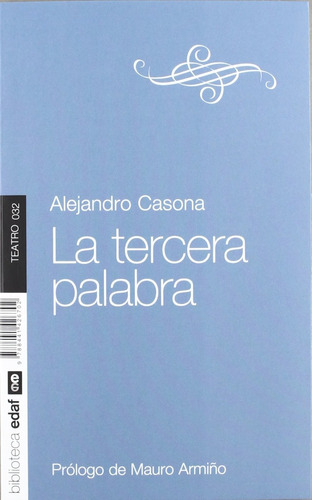 Tercera Palabra, La, De Alejandro Casona. Editorial Edaf, Edición 1 En Español