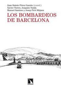 Los Bombardeos De Barcelona (libro Original)