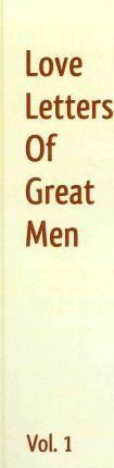 Libro Love Letters Of Great Men - Vol. 1 - Napoleon Bonap...