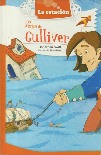 Viajes De Gulliver, Los