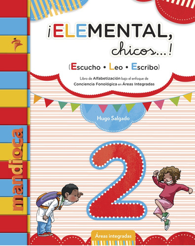 Elemental , Chicos ... ! 2 - Areas Integradas **novedad 2018