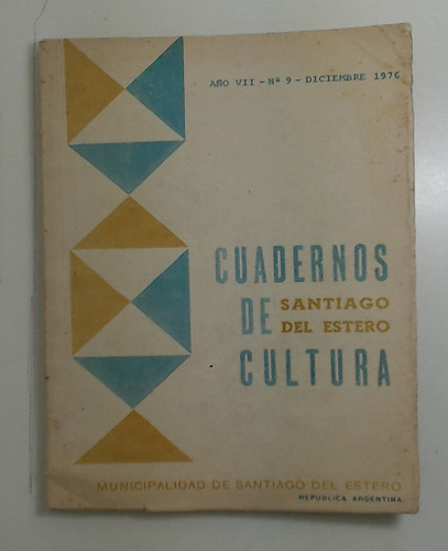 Cuadernos De Cultura (año Vii - Nro. 9 - Diciembre De 1976) 