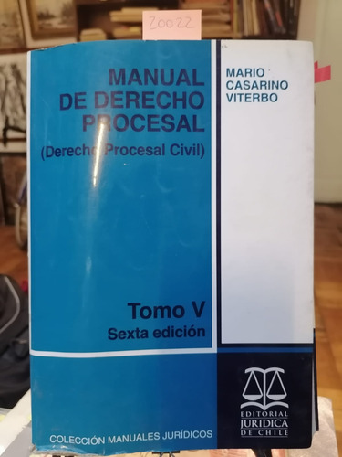 Manual De Derecho Procesal.c.14- Tomo V // Casarino (Usado)