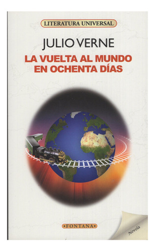 Libro: La Vuelta Al Mundo En Ochenta Dias / Julio Verne 