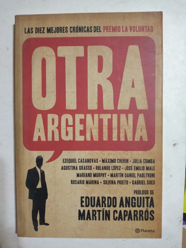 Otra Argentina - Eduardo Anguita / Martin Caparros Usado*