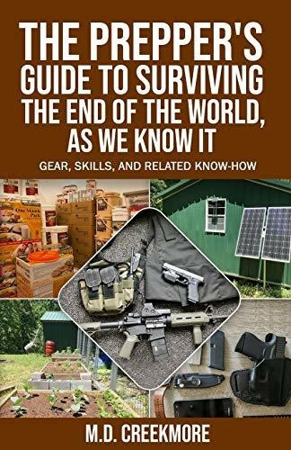 Book : The Preppers Guide To Surviving The End Of The World