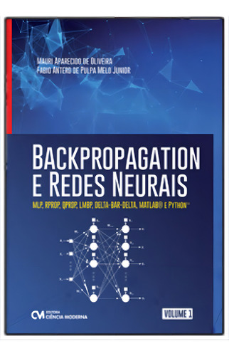 Backpropagation E Redes Neurais - Vol.01, De Junior, Fabio A. E Oliveira, Mauri A.. Editorial Ciencia Moderna, Tapa Mole En Português