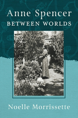 Libro Anne Spencer Between Worlds - Morrissette, Noelle