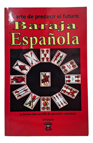 El Arte De Predecir El Futuro Con Baraja Española (2 Pzas)
