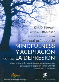 Libro Manual Práctico De Mindfulnes Y Aceptación Contra La D