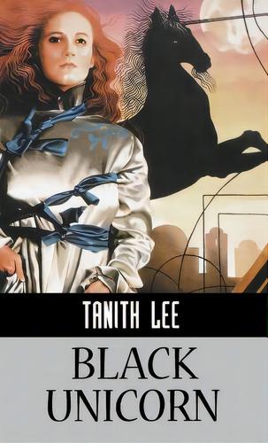 Black Unicorn, De Lee, Tanith. Editorial Ibooks, Tapa Dura En Inglés
