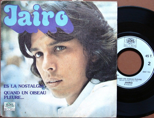 Jairo - Es La Nostalgia - Simple Vinilo Frances Año 1977
