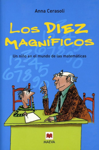 DIEZ MAGNÍFICOS, LOS, de Cerasoli, Anna. Editorial Maeva Ediciones, tapa pasta blanda, edición 1a en español, 2004